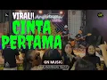 Lagu CINTA PERTAMA - GN MUSIC LIVE ANGKRINGAN TEH ITA