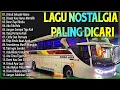 Download Lagu LAGU NOSTALGIA PALING DICARI - LAGU KENANGAN TEMAN PERJALANAN - JANGAN SALAH MENILAIKU