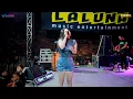 Download Lagu LALUNA MUSIC - TEMAN SEJATI DIN ANNESIA - HAPPY PARTY KATAK COMMUNITY - BUMIMULYO BATANGAN