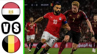 ملخص مباراة مصر وبلجيكا   اهداف مباراة مصر وبلجيكا   ملخص كامل دندنها