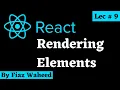 Rendering Elements in React Js ReactDOM module Lec React for Beginners in Hindi Urdu 2022