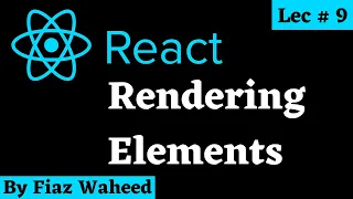 Rendering Elements in React Js ReactDOM module Lec React for Beginners in Hindi Urdu 2022