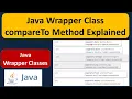 Java Wrapper Class compareTo Method Explained Java Tutorial