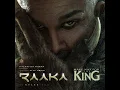 Make Way For The King (From "Raaka")
