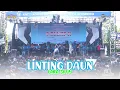 NEW PALLAPA LINTING DAUN - LARA SILVY (RAMAYANA AUDIO) | Live  Lap.Kebondalem Kendal 2022