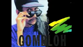 gombloh kau robek hatiku