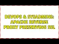 DevOps SysAdmins Apache reverse proxy preserving ssl