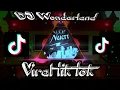 Download Lagu DJ WONDERLAND X MENIMISU REMIX FULL BASS TIK TOK VIRAL