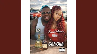 Ohh Ohh Remake feat Sweet Monae