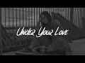 Download Lagu Dean Lewis - Under Your Love (Lyrics)