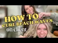 How to Curl Hair for Perfect Beach Waves on a Salon Client Step-by-Step Styling Guide