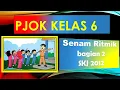 Download Lagu PJOK KELAS 6 SENAM RITMIK BAGIAN 2 | SKJ