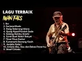 Lagu IWAN FALS | LAGU TERBAIK | POPULER INDONESIA 