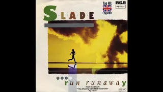 Slade Run Runaway Official Audio 