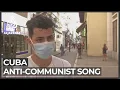 Lagu Cuba music: Anti-communist song goes viral