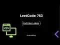 Partition Labels - Leetcode 763