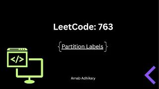 Partition Labels - Leetcode 763