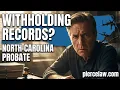 How Can I Access Probate Records as a Beneficiary NC