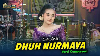 LALA ATILA - DHUH NURMAYA - Kembar Campursari ( Official Music Video )