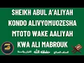 Download Lagu SHEIKH ABUL A’ALIYAH KONDO ALIVYOMUOZESHA MTOTO WAKE A’ALIYAH KWA MWANAFUNZI ALI MABROUK