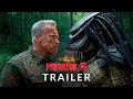 Download Lagu Predator 6: Badlands (2025) - First Trailer | Arnold Schwarzenegger