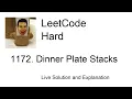 1172 Dinner Plate Stacks Leetcode Hard