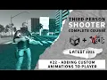 Custom Animations Invector Third Person Shooter Complete Game Development Course Unity 3d
