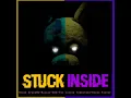 Black Gryph0n & Baasik ft. The Living Tombstone, CG5, Kevin Foster - Stuck Inside (Extended) (FNAF)