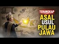 Download Lagu TERUNGKAP! ASAL USUL PULAU JAWA, Bikin Merinding