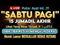 Lagu 🔴LANGSUNG DIKABULKAN..‼️CUKUP PUTAR SEKALI DAN DENGARKAN, 100 RIBU MALAIKAT TURUN | REZEKI LANCAR
