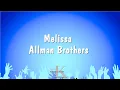 Download Lagu Melissa - Allman Brothers (Karaoke Version)
