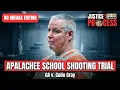 NO BREAKS EDITION Georgia v Colin Gray Apalachee High School Shooting Trial Day 3