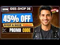 Idee-shop DE Coupon Code Get More Value for Less