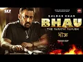 Download Lagu Bhau - Salman Khan New Released Hindi Movie | Latest Blockbuster Hindi Full Action Movie