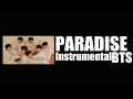 (Instrumental) BTS 방탄소년단 - Paradise