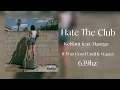 Kehlani feat. Masego Hate The Club 639hz