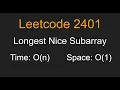 Longest Nice Subarray - Leetcode 2401