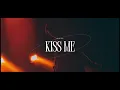 never easy - kiss me (Lyrics)