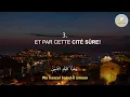 Download Lagu Sourate At Tin (Le Figuier) 10 fois | Salim Bahanan | Traduit En Français \u0026 En Phonétique | Apaisant