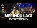 Download Lagu MERINDU LAGI - YOVIE WIDIANTO (COVER) BY THE PAPIZ