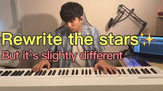 rewrite the stars but its slightly different piano cover by ian lam