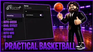 BEST FREE Practical Basketball Script Auto Green Infinite Stamina Dribble More