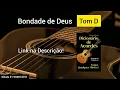 Bondade de Deus Playback Violão (Tom D) | Perfeito Para Cantar