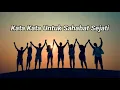 Download Lagu Kata Kata Untuk Sahabat Sejati ~ Kata kata untuk Sahabat