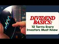 Dividend Basics 10 Terms Every Investor Must Know