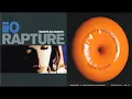 Rapture x Dance no more . Ft. Iio, Sunday Scaries & Kaleena Zanders