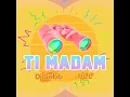 Ti madam (feat. DJ SEBB) - PLL