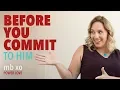 Dating Mistakes to Avoid Before Committing to a Relationship DON T COMMIT BEFORE WATCHING