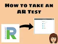 How to Take an AR Test