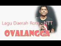 Download Lagu Lagu Bahasa Daerah Rote - NTT Ovalangga (cover)
